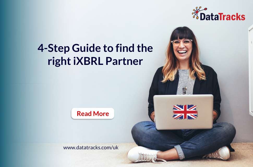 4-Step Guide to find the Perfect iXBRL Partner_DataTracks UK HMRC iXBRL services