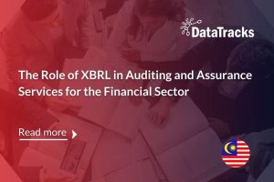 The Role of XBRL in Auditing and Assurance Services for the Financial Sector in Malaysia _Datatracks