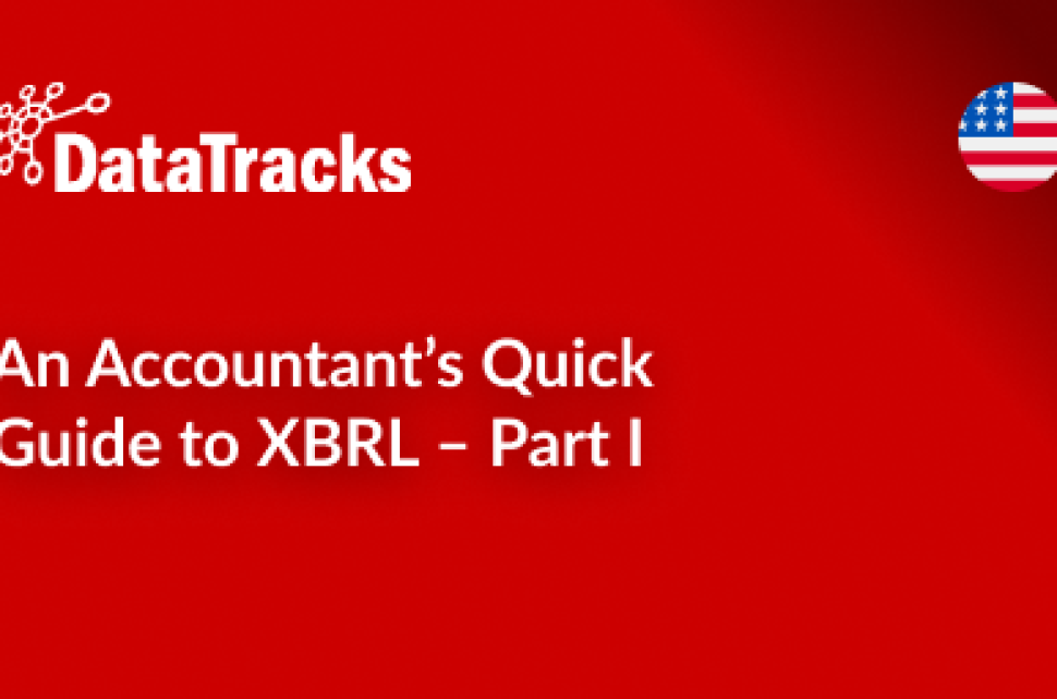 An Accountant’s Quick Guide to XBRL – Part I