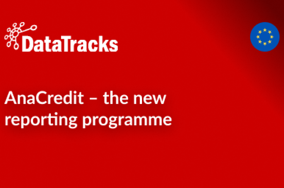 AnaCredit – the new reporting programme
