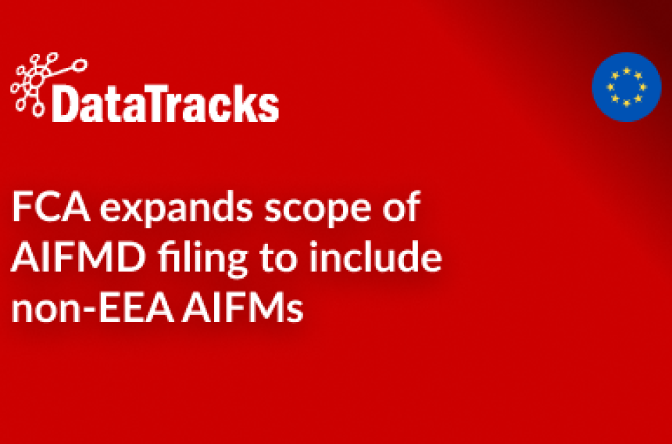 FCA expands scope of AIFMD filing to include non-EEA AIFMs