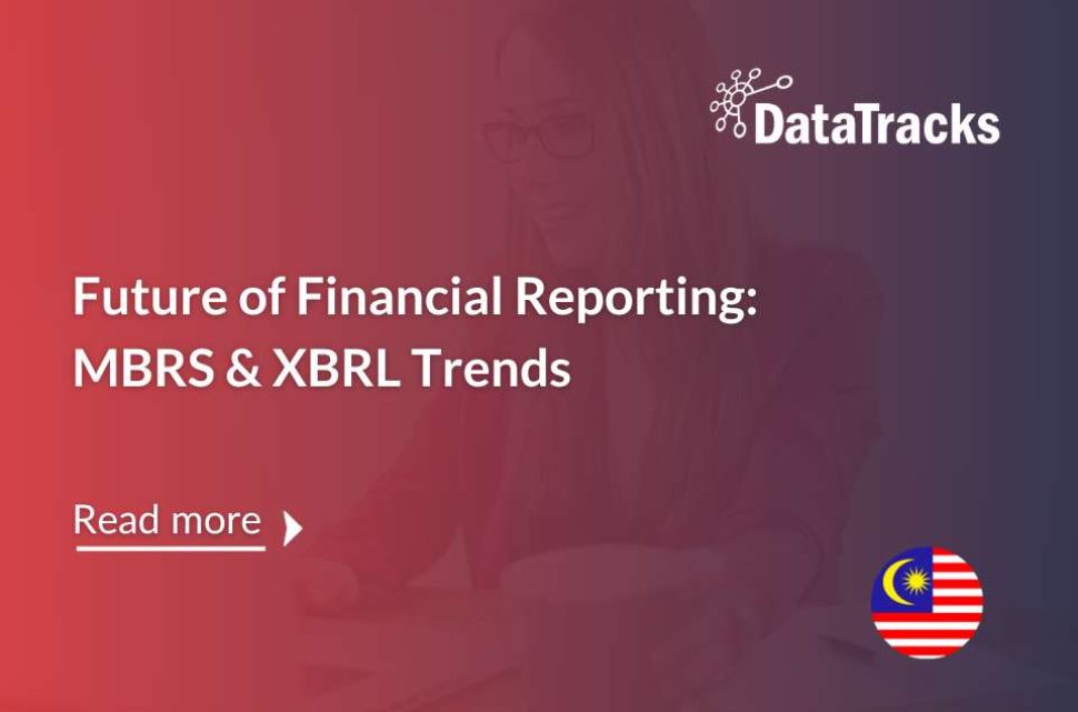 Future of Financial Reporting MBRS and XBRL Trends_DataTracks