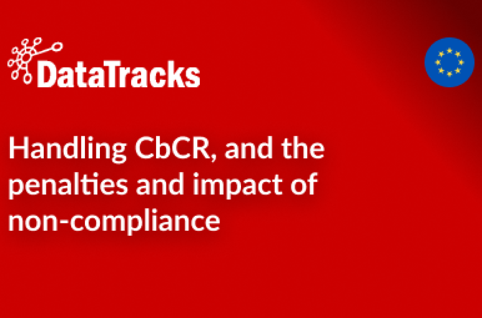 Handling CbCR, and the penalties and impact of non-compliance