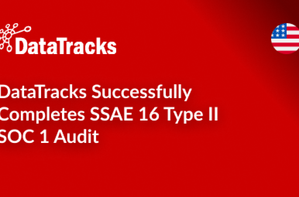 DataTracks Successfully Completes SSAE 16 Type II SOC 1 Audit