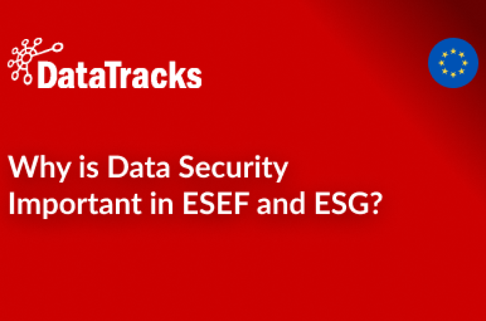 Why is Data Security Important in ESEF and ESG_